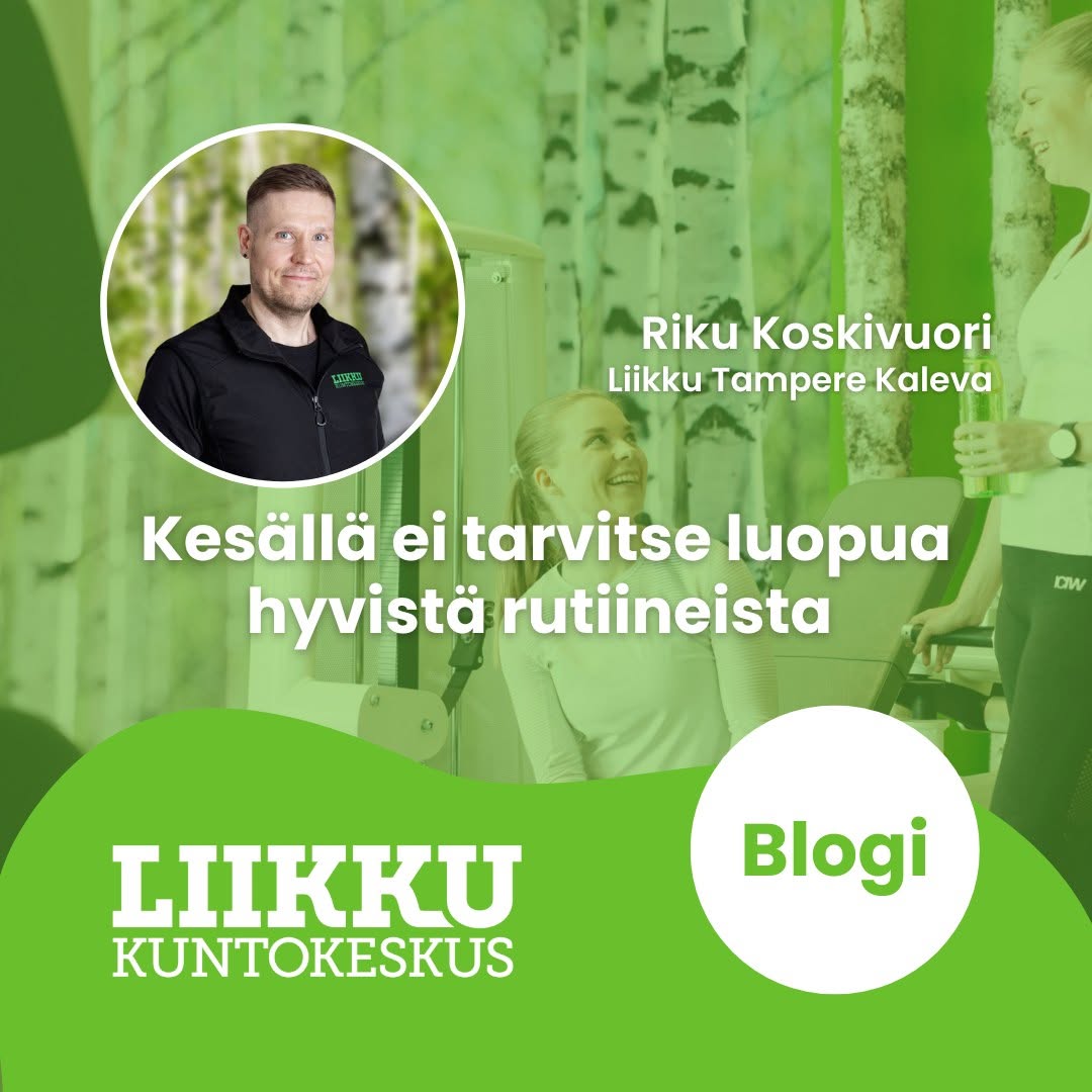 Uudessa blogissa Liikun valmentaja Riku Koskivuori kertoo vinkkejä kesän treenirytmin ylläpitämiseen sekä jakaa helpon koko kehon kesätreenin. Lue koko teksti osoitteesta liikku.fi 💚
